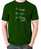 Total Recall - For a Good Time Ask for Melina, Note - Men's T Shirt - green