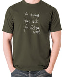 Total Recall - For a Good Time Ask for Melina, Note - Men's T Shirt - olive