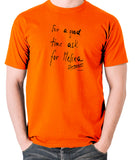 Total Recall - For a Good Time Ask for Melina, Note - Men's T Shirt - orange
