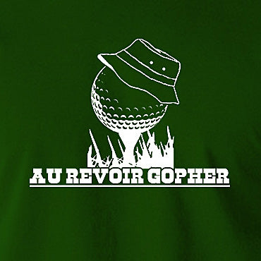 Caddyshack Inspired T Shirt - Au Revoir Gopher