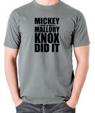 Natural Born Killers Inspired T Shirt - Mickey And Mallory Knox Did It