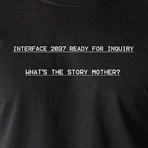 Alien Inspired T Shirt - What's The Story Mother?