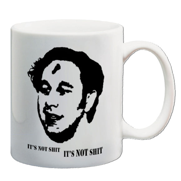 The IT Crowd Inspired Mug - It's Not Shit