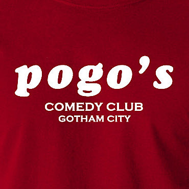 Joker Inspired T Shirt - Pogo's Comedy Club Gotham City