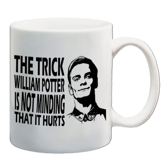 Alien Prometheus Inspired Mug - The Trick William Potter Is Not Minding That It Hurts