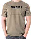 Pulp Fiction Inspired T Shirt - Don't Be A Square