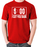 Groundhog Day Inspired T Shirt - I Got You Babe