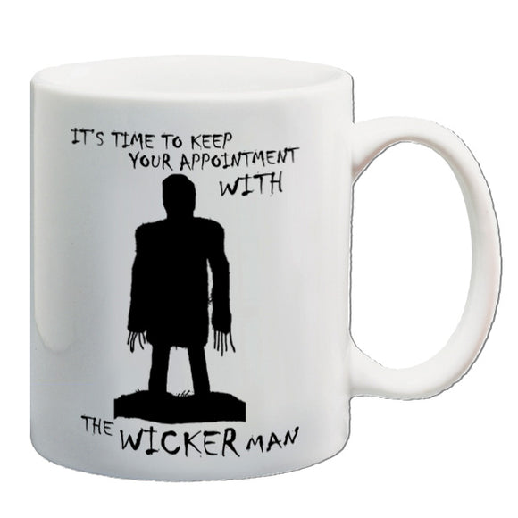 The Wicker Man Inspired Mug - Time To Keep Your Appointment With The Wicker Man