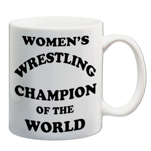 Andy Kaufman Inspired Mug - Women's Wrestling Champion Of The World